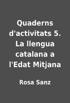 Quaderns d'activitats 5. La llengua catalana…