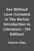 Sex Without Love (included in The Norton…