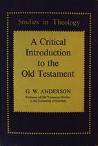 A critical introduction to the Old Testament…