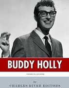 American Legends: The Life of Buddy Holly by…