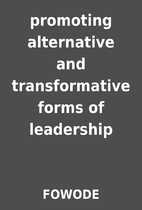 promoting alternative and transformative…
