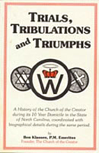 Trials, Tribulations, and Triumphs by Ben…