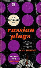 An Anthology of Russian Plays, Volume Two:…