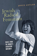 Jewish Radical Feminism: Voices from the…