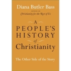 A People's History of Christianity: The…