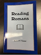 Reading Romans by Robert F. Turner