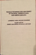 Thomas Thompson and Ann Finney of Colonial…