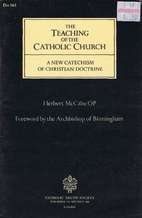 The Teaching of the Catholic Church: A New…