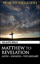 Latin Vulgate Bible: Matthew to Revelation…