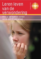Leren leven van de verwondering : visie op…
