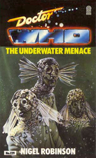 Doctor Who: Underwater Menace by Nigel…
