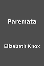 Paremata by Elizabeth Knox
