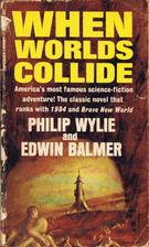 When Worlds Collide by Philip Wylie