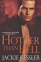 Hotter Than Hell (Hell on Earth, Book 3) by…