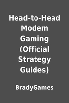 Head-to-Head Modem Gaming (Official Strategy…