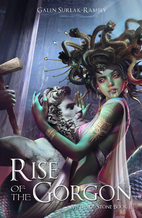 Rise of the Gorgon (Myths of Stone) by Galen…