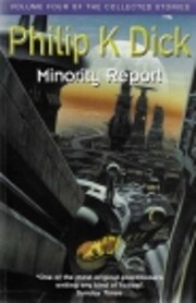 Minority Report: Volume Four Of The…