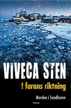 In Harm's Way by Viveca Sten