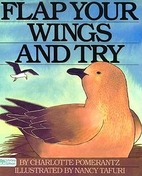 Flap Your Wings and Try by Charlotte…