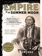 Empire of the Summer Moon: Quanah Parker and…