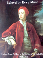 Belov'd by ev'ry muse: Richard Boyle, 3rd…