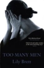 Too Many Men: A Novel by Lily Brett