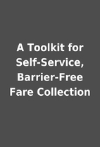 A Toolkit for Self-Service, Barrier-Free…