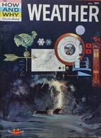 The How and Why Wonder Book of Weather by…