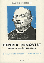 Henrik Renqvist : Pappi ja herätysjohtaja…