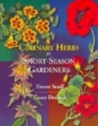 Culinary Herbs for Short-Season Gardeners by…
