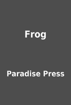 Frog by Paradise Press