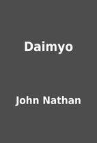 Daimyo by John Nathan