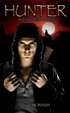Hunter (A Custodiae Novel Book 1) by C.W.…