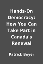Hands-On Democracy: How You Can Take Part in…