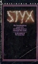 Styx by Christopher Hyde