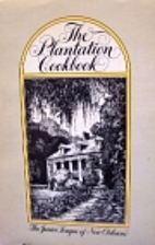 The Plantation Cookbook by Junior League New…