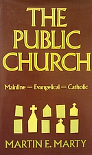 The Public Church by Martin E. Marty