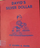 David's Silver Dollar by Elizabeth Briggs…