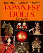 Japanese Dolls: The Image and the Motif by…