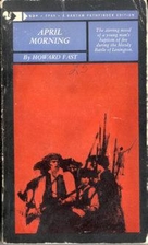 April Morning by Howard Fast