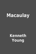 Macaulay by Kenneth Young