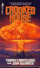 Crooked House by Thomas F. Monteleone