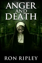 Anger and Death: Supernatural Horror with…