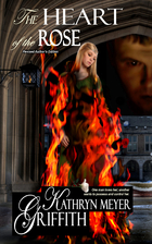 The Heart of The Rose (Author's New Revised…