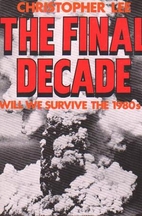 Final Decade by Christopher Lee