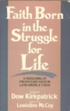 Faith Born in the Struggle for Life: A…