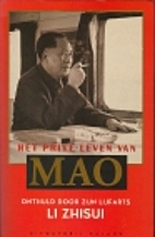 The Private Life of Chairman Mao by Zhisui…
