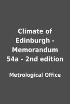 Climate of Edinburgh - Memorandum 54a - 2nd…