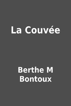 La Couvée by Berthe M Bontoux