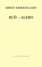 Buď - alebo by Søren Kierkegaard